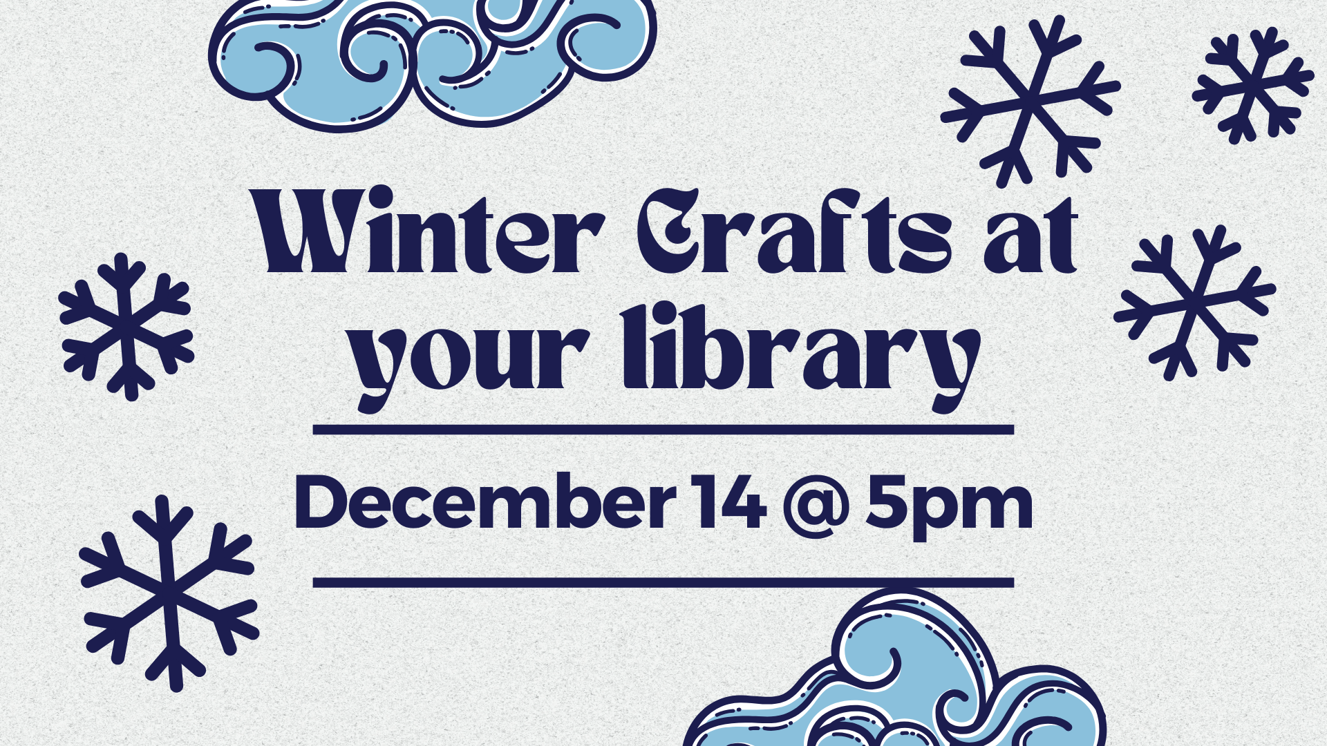 Library program flyer advertising winter crafts for library patrons.